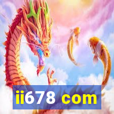 ii678 com